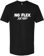 No Flex, Just Faith Tee - Black